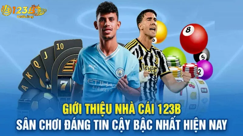 Điểm Nổi Bật Của 123B 